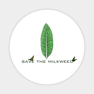 Save the Milkweed Magnet